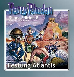 Perry Rhodan Silber Edition 08. Festung Atlantis. 12 CDs by Josef Tratnik