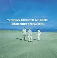 This Is My Truth Tell Me Yours