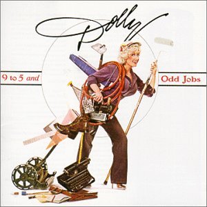 9 to 5 and Odd Jobs by Dolly Parton (Audio CD - 1999) - Original recording remastered