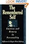 The Remembered Self: Emotion and Memory in Personality