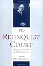 The Rehnquist Court: Judicial Activism on the Right