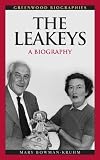 The Leakeys: A Biography (Greenwood Biographies)