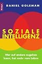 Soziale Intelligenz: Wer auf andere zugehen kann, hat mehr vom Leben