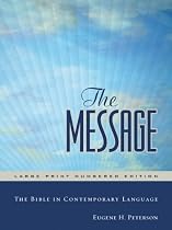 The Message Large Print Hardback: Large Print Edition