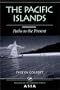 The Pacific Islands: Paths To The Present (Nations of the Modern World)