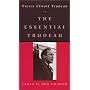The Essential Trudeau by Pierre Trudeau