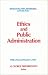Books : Ethics and Public Administration (Bureaucracies, Public Administration, and Public Policy)