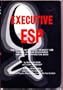 Executive ESP,