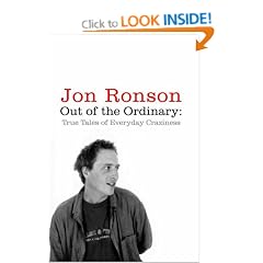 Out of the Ordinary: True Tales of Everyday Craziness