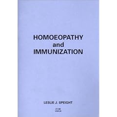 Homoeopathy and Immunization (Concise guide to homoeopathy)