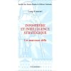 Infosph�re et intelligence strat�gique : Les nouveaux d�fis