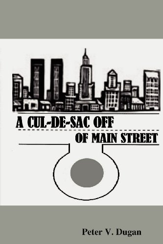 A Cul-de-Sac Off of Main Street