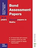 Bond Assessment Papers - Second Papers in Maths 8-9 Years New Edition: Second Papers in Maths 8-9 Years (Bond Assessment Papers)