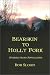 Bearskin to Holly Fork -- Stories from Appalachia