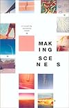 Making Scenes