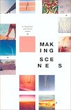 Making Scenes