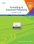 Formatting & Document Processing Essentials, Lessons 61-120 (with CD-ROM)