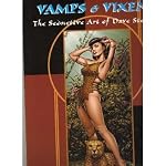 VAMPS AND VIXENS: THE SEDUCTIVE ART OF DAVE STEVENS  (ART) book cover