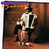 Menagerie: The Essential Zydeco Collection by Buckwheat Zydeco