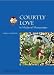 Courtly Love in Medieval Manuscripts