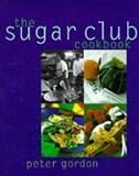 The Sugar Club Cookbook