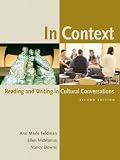 In Context: Reading and Writing in Cultural Conversations (2nd Edition)