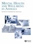 Mental Health and Well-Being in Animals