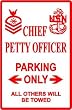 CHIEF PETTY OFFICER PARKING sign * street