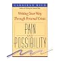 Pain and Possibility