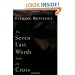 The Seven Last Words from the Cross