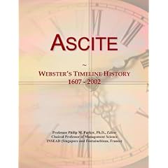 Ascite: Webster's Timeline History, 1607 - 2002 by Icon Group International