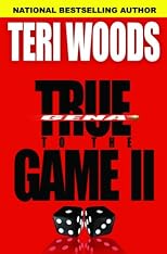 True to the Game II