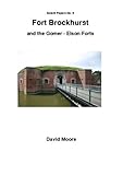 Fort Brockhurst and the Gomer-Elson Forts