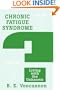 Chronic Fatigue Syndrome: Living with the Unknown (Spanish Edition)