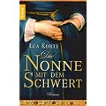Die Nonne mit dem Schwert