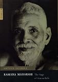 Ramana Maharshi: The Sage of Arunachala