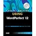 Special Edition Using WordPerfect 12