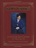 Mary Poppins: Anything Can Happen If You Let It
