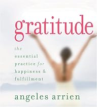 spirity ~ Gratitude: The Essential Practice For Happiness & Fulfillment