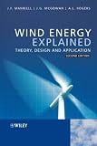 Wind Energy Explained: Theory, Design and Application - 0470015004