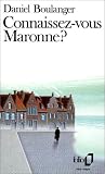 Connaissez-vous Maronne?