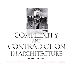 Complexity and Contradiction in Architecture