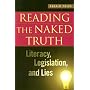 Reading the Naked Truth: Literacy, Legislation, and Lies