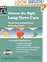 Choose the Right Long-Term Care: Home Care, Assisted Living & Nursing Homes