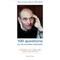 100 questions sur les nouvelles religiosit�s