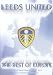 Leeds United - The Best Of Europe [DVD]