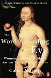 The word according to Eve : women and the Bible in ancient times and our own