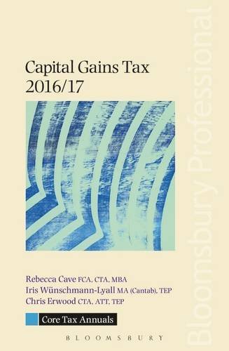 Core Tax Annual: Capital Gains Tax 2016/17 (Core Tax Annuals)