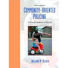 Community Oriented Policing: A Systemic Approach to Policing