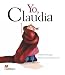 Yo Claudia (Castillo de la Lectura Preschool) (Spanish Edition)